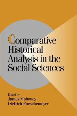 Analiza istorică comparativă în științele sociale - Comparative Historical Analysis in the Social Sciences