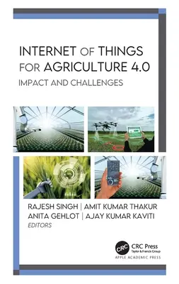 Internetul obiectelor pentru agricultura 4.0: Impact și provocări - Internet of Things for Agriculture 4.0: Impact and Challenges