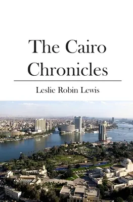 Cronicile din Cairo - The Cairo Chronicles