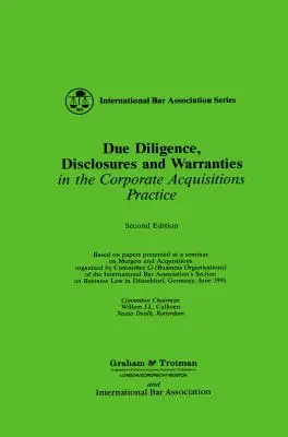 Due Diligence, Dezvăluiri și Garanții - Due Diligence, Disclosures and Warranties