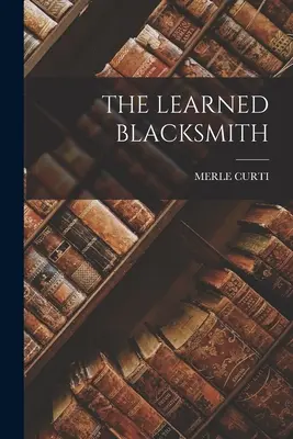 Fierarul învățat - The Learned Blacksmith
