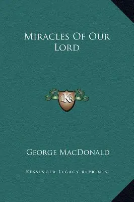 Miracolele Domnului nostru - Miracles Of Our Lord