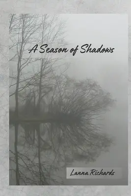 Un sezon de umbre - A Season of Shadows