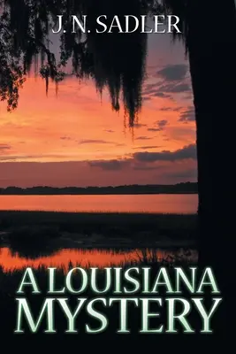 Un mister din Louisiana - A Louisiana Mystery