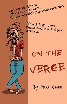 Pe muchie de cuțit - On the Verge