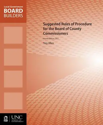 Reguli de procedură sugerate pentru consiliul comisarilor județeni - Suggested Rules of Procedure for the Board of County Commissioners