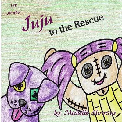 Juju la salvare - Juju to the Rescue