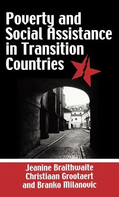 Sărăcie și asistență socială în țările în tranziție - Poverty and Social Assistance in Transition Countries