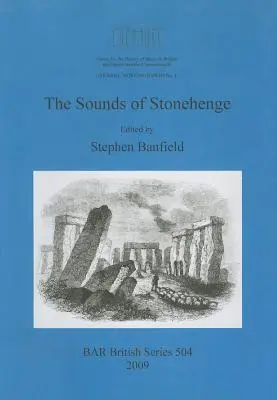Sunetele de la Stonehenge - The Sounds of Stonehenge