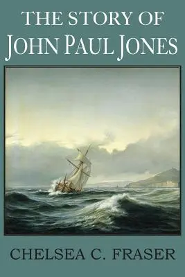 Povestea lui John Paul Jones - The Story of John Paul Jones