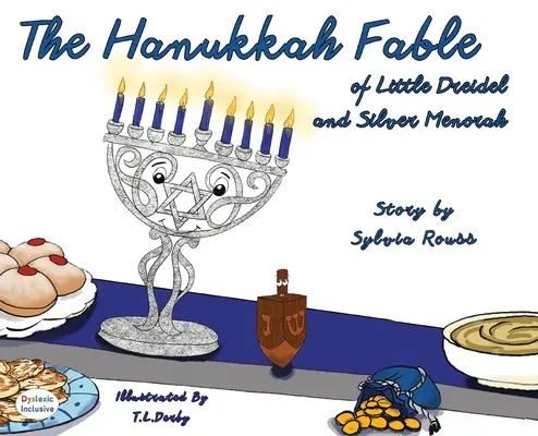 Fabula de Hanukkah a micului Dreidel și a Menorei de argint - The Hanukkah Fable of Little Dreidel and Silver Menorah