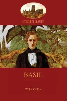 Basil: sursă de inspirație pentru romanul polițist modern (Aziloth Books) - Basil: the inspiration for the modern detective novel (Aziloth Books)