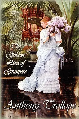 Leul de Aur din Granpere - The Golden Lion of Granpere