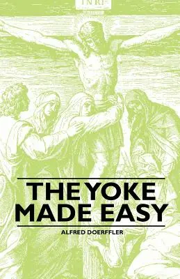 Jugul făcut ușor - The Yoke Made Easy