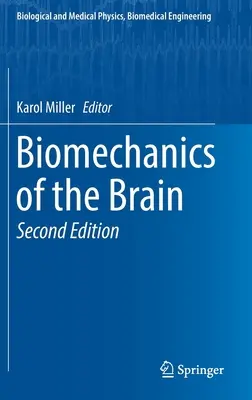 Biomecanica creierului - Biomechanics of the Brain