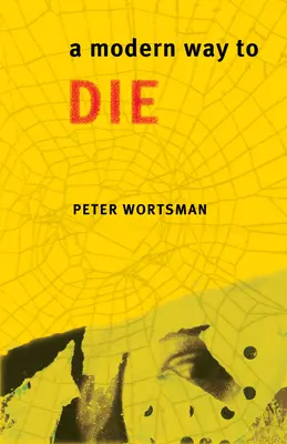 Un mod modern de a muri - A Modern Way to Die