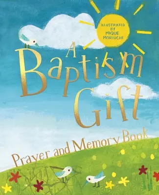 Un cadou de botez Carte de rugăciuni și amintiri - A Baptism Gift Prayer and Memory Book