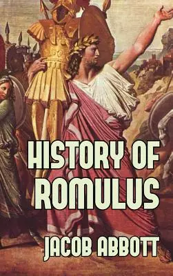 Istoria lui Romulus - History of Romulus