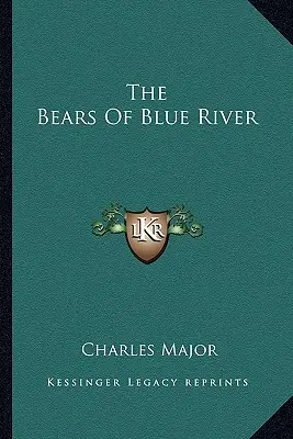 Urșii din Blue River - The Bears Of Blue River