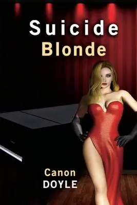 Blonda sinucigașă - Suicide Blonde