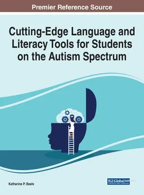 Instrumente de ultimă oră pentru limbaj și alfabetizare pentru elevii din spectrul autist - Cutting-Edge Language and Literacy Tools for Students on the Autism Spectrum