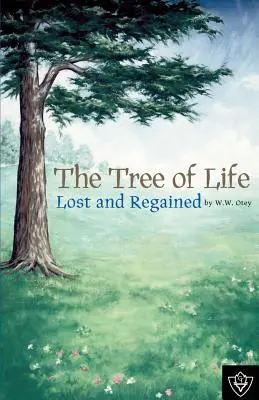 Copacul vieții pierdut și regăsit - The Tree of Life Lost and Regained