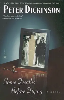 Unele morți înainte de a muri - Some Deaths Before Dying