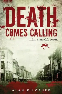 Moartea sună... într-un orășel - Death Comes Calling... in a Small Town