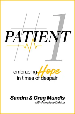Pacientul nr. 1: Îmbrățișarea speranței în vremuri de disperare - Patient #1: Embracing Hope in Times of Despair
