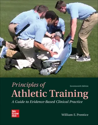 Foaie liberă pentru Principles of Athletic Training: A Guide to Evidence-Based Clinical Practice - Looseleaf for Principles of Athletic Training: A Guide to Evidence-Based Clinical Practice