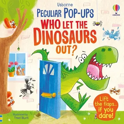 Cine a lăsat dinozaurii afară? - Who Let the Dinosaurs Out?