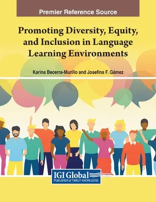Promovarea diversității, echității și incluziunii în mediile de învățare a limbilor străine - Promoting Diversity, Equity, and Inclusion in Language Learning Environments