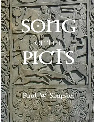 Cântecul picților - Song of the Picts