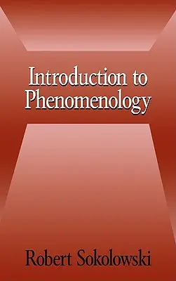 Introducere în fenomenologie - Introduction to Phenomenology
