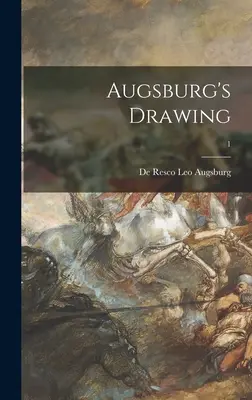 Desenul lui Augsburg; 1 - Augsburg's Drawing; 1