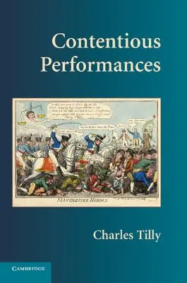 Performanțe contencioase - Contentious Performances