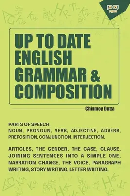 Gramatică și compoziție engleză la zi - Up to Date English Grammar & Composition