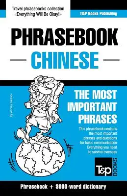 Dicționar de fraze engleză-chineză și vocabular tematic de 3000 de cuvinte - English-Chinese phrasebook and 3000-word topical vocabulary