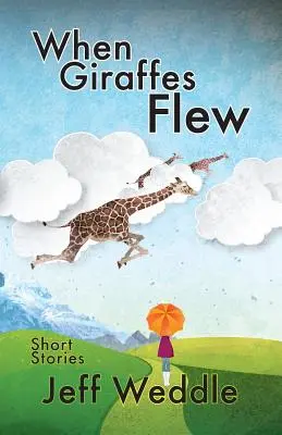 Când girafele zburau - When Giraffes Flew