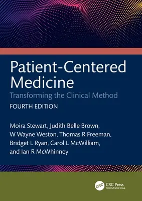 Medicina centrată pe pacient: Transformarea metodei clinice - Patient-Centered Medicine: Transforming the Clinical Method