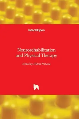 Neuroreabilitare și terapie fizică - Neurorehabilitation and Physical Therapy
