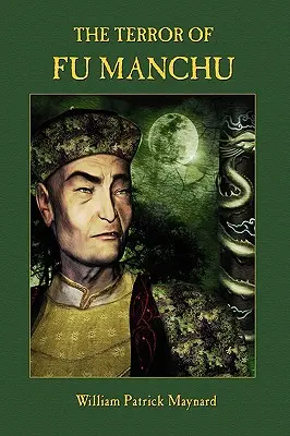 Teroarea lui Fu Manchu - Ediție de colecție - The Terror of Fu Manchu - Collector's Edition