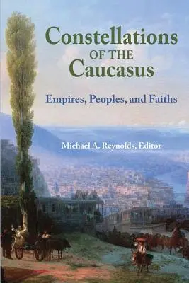 Constelațiile Caucazului - Constellations of the Caucasus