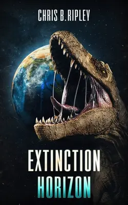 Orizontul extincției - Extinction Horizon