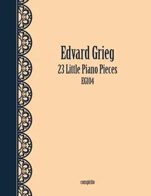23 de mici piese pentru pian - 23 Little Piano Pieces