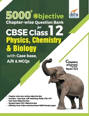 5000+ Objective Chapter-wise Question Bank pentru CBSE Clasa 12 Fizică, Chimie & Biologie cu Clasa 12 - 5000+ Objective Chapter-wise Question Bank for CBSE Class 12 Physics, Chemistry & Biology with Class 12