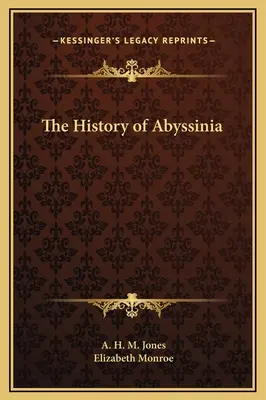Istoria Abisiniei - The History of Abyssinia