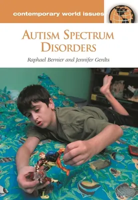 Tulburările din spectrul autist: Un manual de referință - Autism Spectrum Disorders: A Reference Handbook