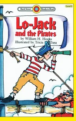Lo-Jack și pirații: Nivelul 3 - Lo-Jack and the Pirates: Level 3