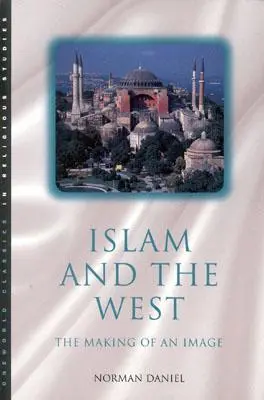 Islamul și Occidentul - Islam and the West